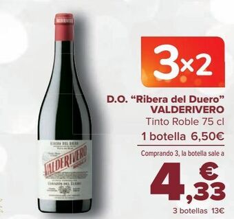 Carrefour D.o. ''ribera del duero'' valderivero tinto roble oferta