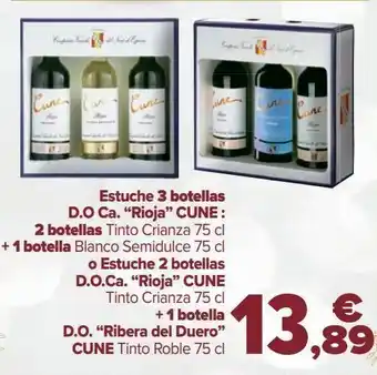 Carrefour Estuche 3 botellas d.o.ca ''rioja''' cune: 2 botellas tinto crianza + 1 botellas blanco semidulce o estuche 2 botellas d.o.ca oferta