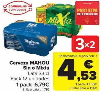 Carrefour Cerveza mahou sin o mixta oferta