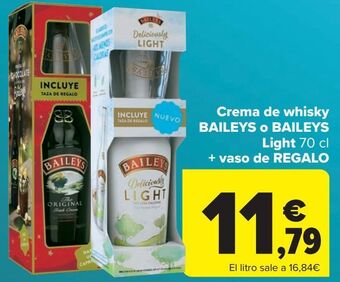 Carrefour Crema de whisky baileys o baileys light + vaso de regalo oferta