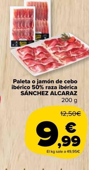 Carrefour Market Paleta o jamón de cebo ibérico 50% raza ibérica sánchez alcaraz oferta