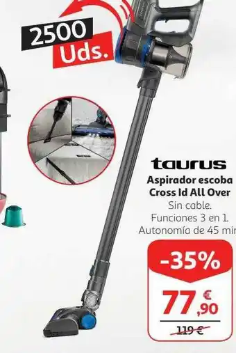 Alcampo Taurus aspirador escoba cross id all over oferta