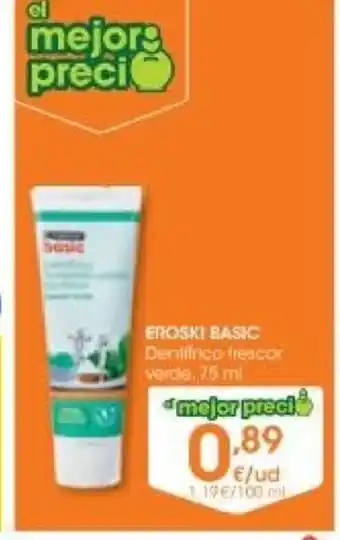 Eroski Eroski Basic Dentifrico oferta
