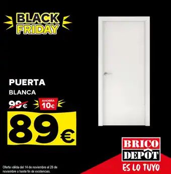 Brico Depôt Puerta Blanca oferta