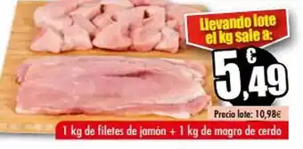 Unide Supermercados 1 kg de filetes de jamón + 1 kg de magro de cerdo oferta