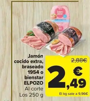 Carrefour Jamón cocido extra braseado 1956 o bienstar elpozo oferta