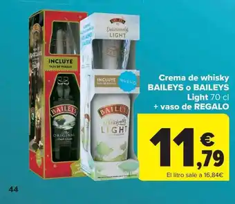 Carrefour Crema de whisky baileys o baileys light + vaso de regalo oferta