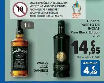 Carrefour Whisky jack daniel's ginebra puerto de indias pure black edition oferta