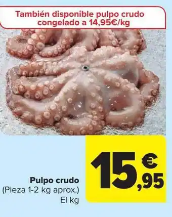 Carrefour Pulpo crudo el kg oferta
