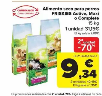Carrefour 2a unidad -70% alimento seco para perros friskies active maxi complete oferta