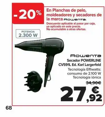 Carrefour Rowenta secador powerline cv591l ed. karl largerfeld oferta