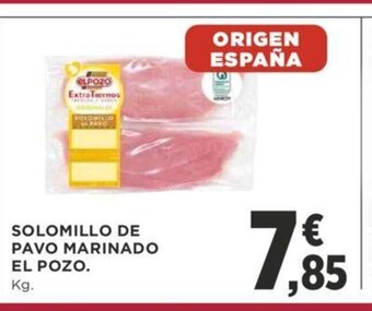 Supercor Solomillo de Pavo Marinado El Pozo oferta