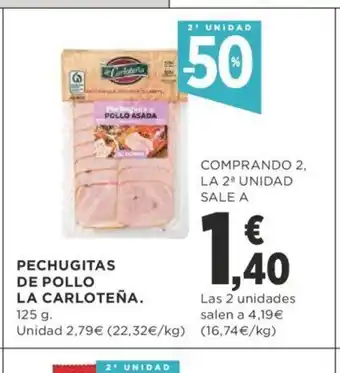 Supercor Pechugitas de Pollo La Carloteña oferta