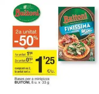 BonpreuEsclat 2a unitat -50% bases per a minipizza buitoni oferta