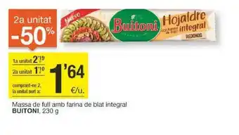 BonpreuEsclat 2a unitat -50% massa de full amb farina de blat integral buitoni oferta
