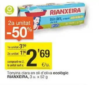 BonpreuEsclat 2a unitat -50% tonyina clara en oli d'oliva ecològic rianxeira oferta