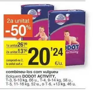 BonpreuEsclat 2a unitat -50% bolquers dodot activity oferta