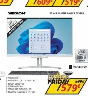 Dynos Informática 23.8 60,45 cm full hd 1921 medion windows 11 pantalla 23,8" led full hd intel® core™ 13 8gb ram ddr4 | 256gb ssd disco oferta