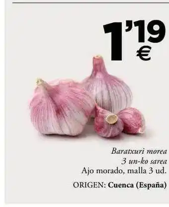 BM Supermercados Baratxuri morea ajo morado oferta