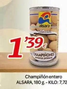 Alsara Supermercados Champiñón entero alsara oferta