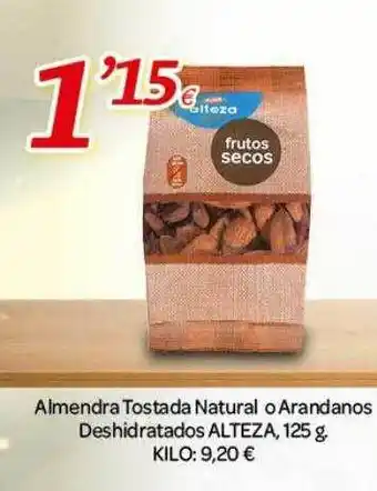 Alsara Supermercados Almendra tostada natural o arandanos deshidratados alteza oferta
