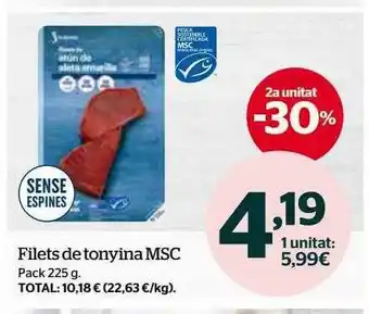 La Sirena 2a unitat -30% filets de tonyina msc pack oferta