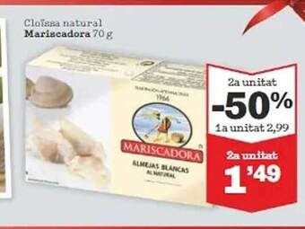 Sorli 2a unitat -50% cloïssa natural mariscadora oferta