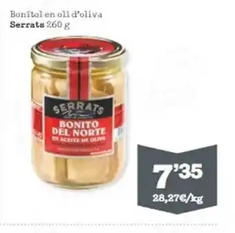 Sorli Bonítol en oli d'oliva serrats oferta