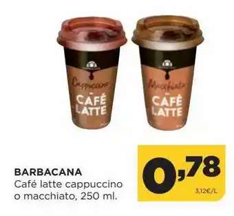 Alimerka Barbacana café latte cappuccino o macchíato oferta