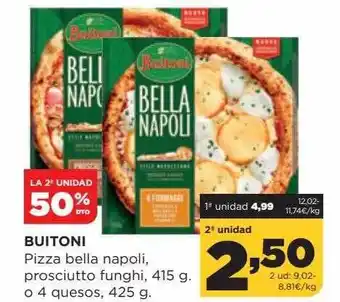 Alimerka Buitoni pizza bella napoli, prosciutto funghi oferta