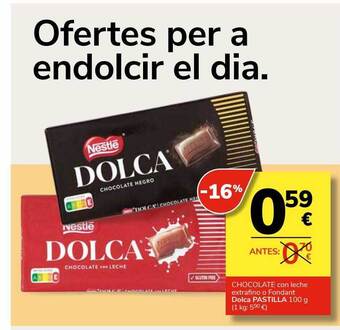 Consum Chocolate con leche extrafino o fondant dolca pastilla oferta
