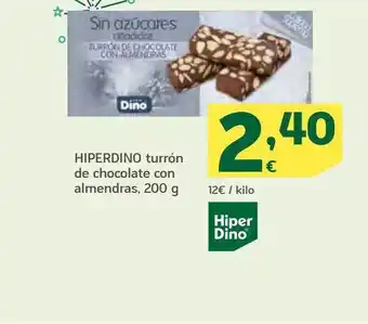 HiperDino Hiperdino turrón de chocolate con almendras oferta