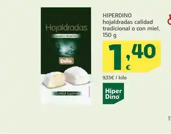 HiperDino Hiperdino hojadradas calidad tradicional o con miel oferta