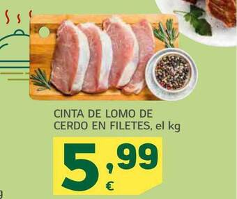 HiperDino Cinta de lomo de cerdo en filetes el kg oferta