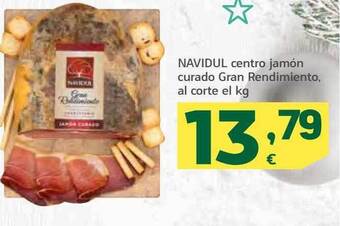 HiperDino Navidul centro jamón curado gran rendimiento al corte el kg oferta