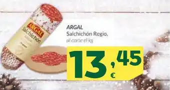 HiperDino Argal salchichón regio al corte el kg oferta