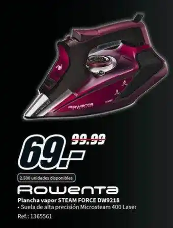 MediaMarkt Rowenta plancha vapor steam force dw9218 oferta