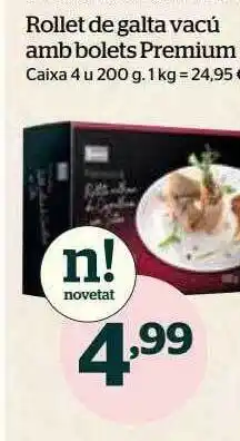 La Sirena Rollet de galta vacú amb bolets premium oferta