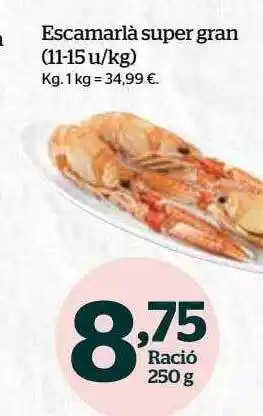 La Sirena Escamarlà super gran oferta