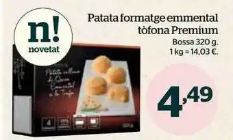 La Sirena Patata formatge emmental tòfona premium oferta
