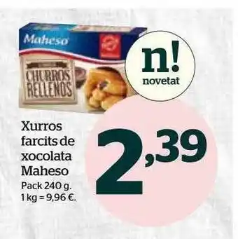La Sirena Xurros farcits de xocolata maheso oferta