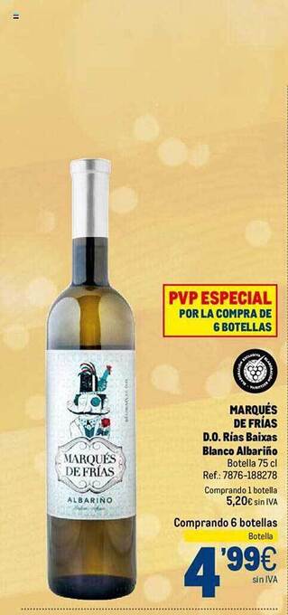 Makro Marqués de frías d.o. rías baixas blanco albariño oferta