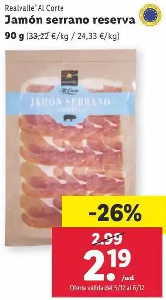 Lidl Jamón reserva realvalle oferta
