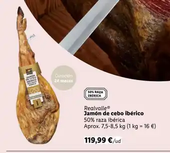 Lidl Jamón de cebo realvalle oferta