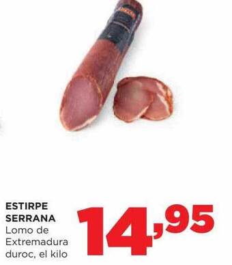 Alimerka Estirpe serrana lomo de extremadura duroc oferta