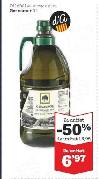 Sorli 2a unitat -50% oli d'oliva verge extra germanor oferta