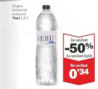 Sorli 2a unitat -50% aigua mineral natural veri oferta