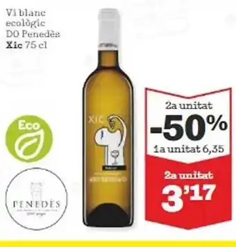 Sorli 2a unitat -50% vi blanc ecològic do penedés xic oferta