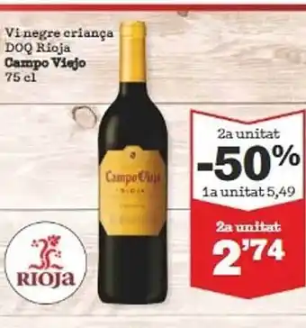 Sorli 2a unitat -50% vi negre criança doq rioja campo viejo oferta