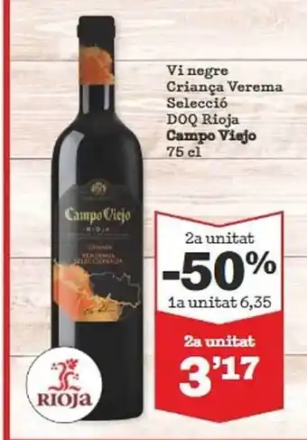 Sorli 2a unitat -50% vi negre criança verema selecció doq rioja campo viajo oferta